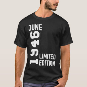 Camiseta 1946 Junio Fiesta Feliz Cumpleaños