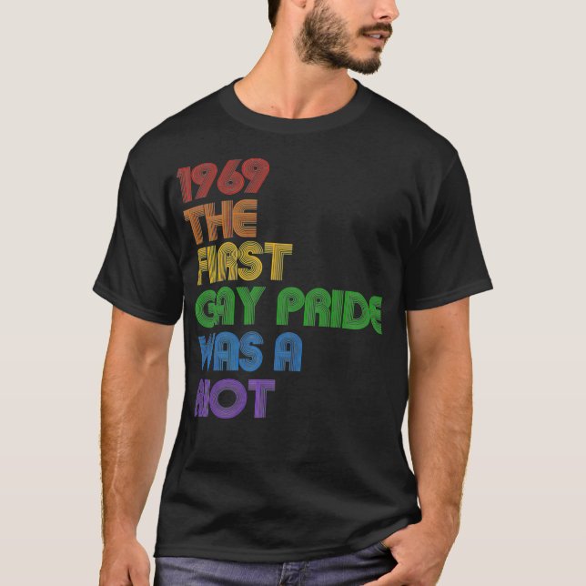 Camiseta 1969 El Primer Orgullo Gay Fue Una Prima Para Dist (Anverso)