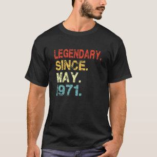 Camiseta 1971 50 Legendario Desde Mayo De 1971 50º Bday Ret
