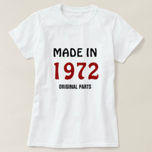 Camiseta 1972, Hecho en 1972, Piezas Originales