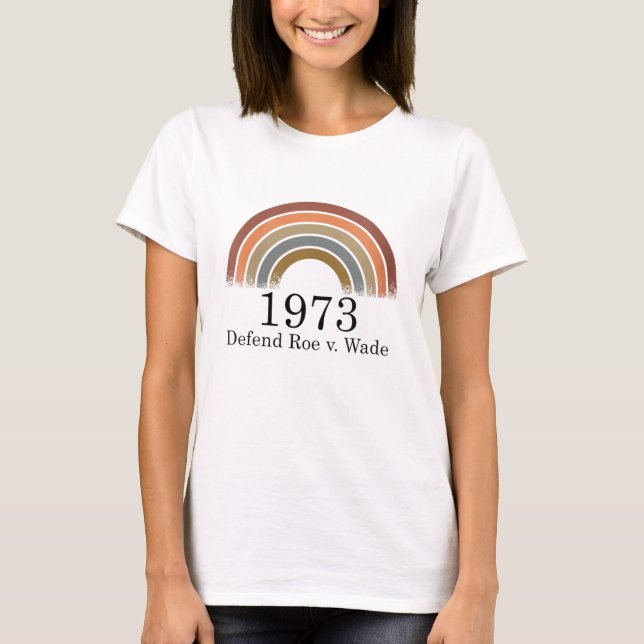 Camiseta 1973 Defender los derechos de la mujer contra Wade (Anverso)