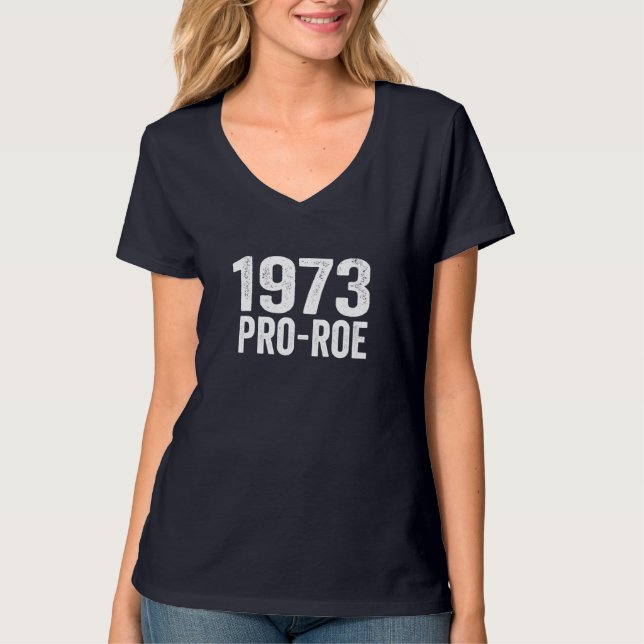 Camiseta 1973 Pro Roe v. Wade Pro Choice Feminismo R. de la (Anverso)