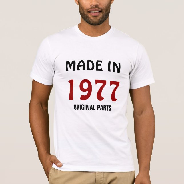 Camiseta 1977, hecho en 1977, piezas originales (Anverso)