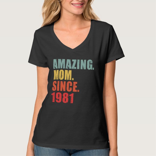 Camiseta 1981 Amazing Mum Mother Since 1981 (Anverso)