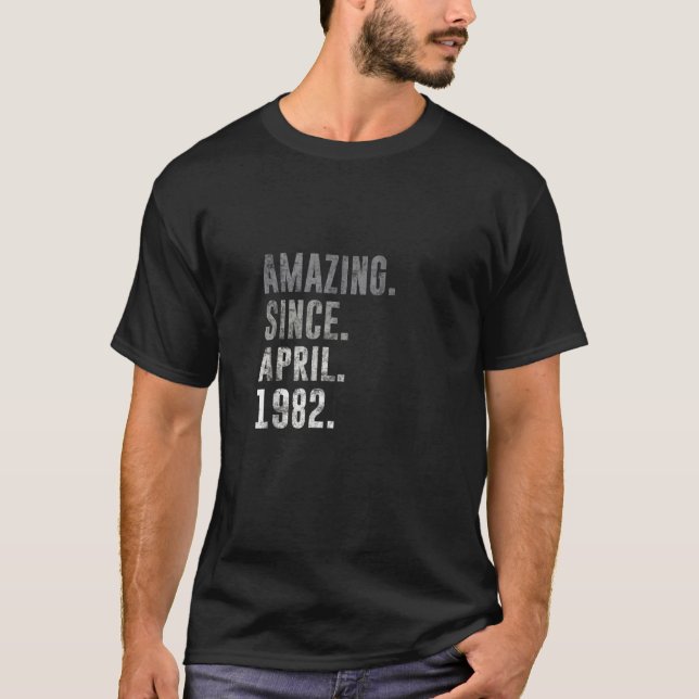Camiseta 1982 39 Increíble desde abril de 1982 39ª Prima de (Anverso)