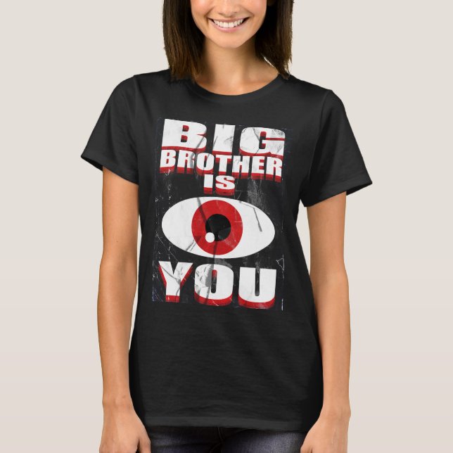 Camiseta 1984 Big Brother is Watching You Shirt ( Women's ) (Anverso)