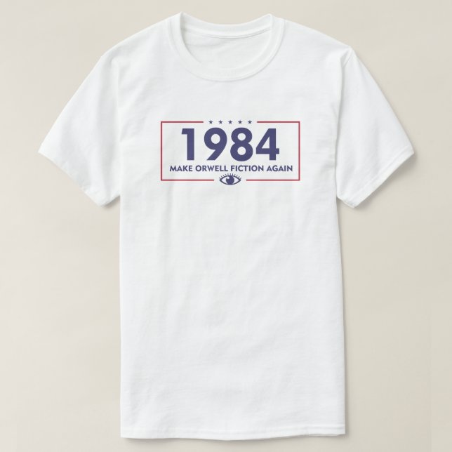 Camiseta 1984 Hacer de nuevo Orwell Fiction | Distopía (Diseño del anverso)