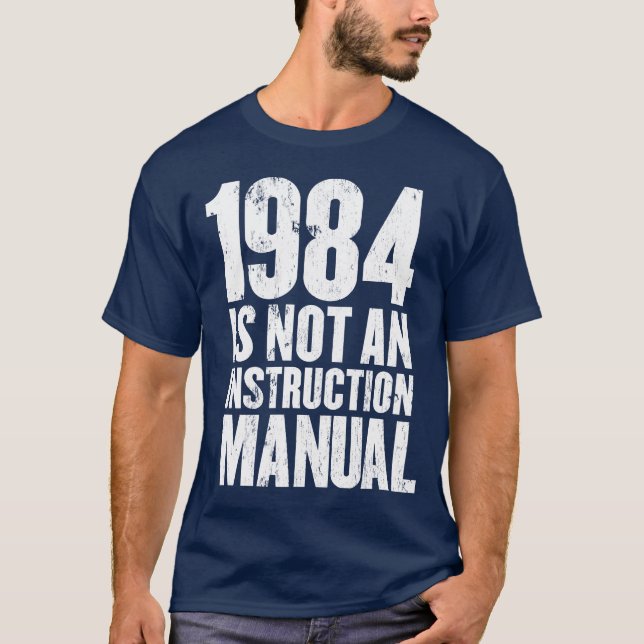 Camiseta 1984 no es un manual de la instrucción (Anverso)