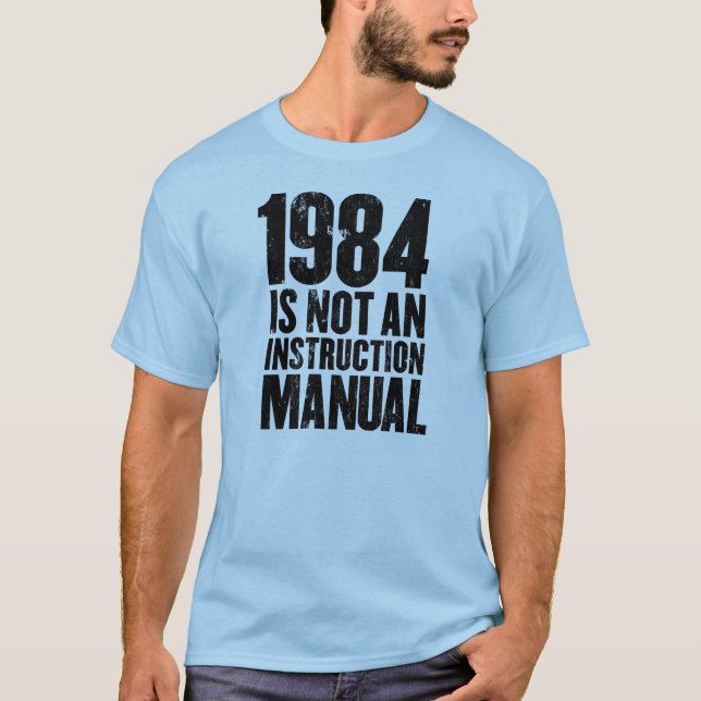 Camiseta 1984 no es un manual de la instrucción (Anverso)