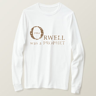 Camiseta 1984 Orwell fue un PROFETA