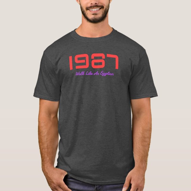 Camiseta 1987 Canción Principal, Camina Como Un Egipcio (Anverso)