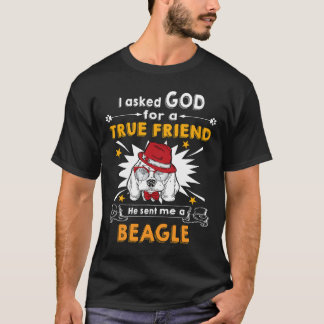 Camiseta 198 Le preguntó a Dios un verdadero amigo un Beagl