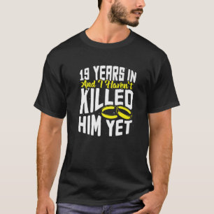 Camiseta 19° Aniversario Del Boda Diez Años De Matrimonio