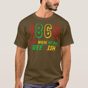 Camiseta 19 de junio de 1865 El principio de la libertad