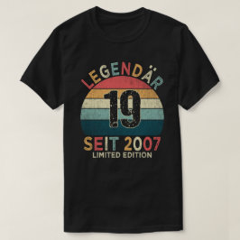 Camiseta 19. Geburtstag Legendär Seit 2007 Jahrgang