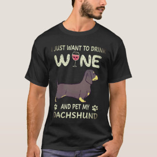 Camiseta 19 Solo quiero beber vino y acariciar a mi Dachshu