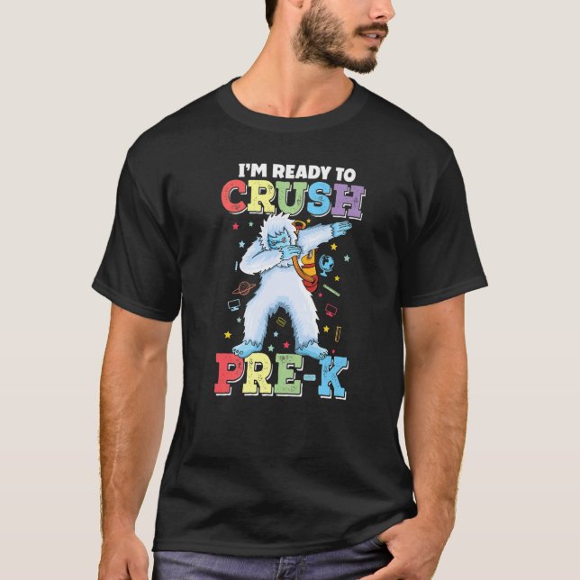 Camiseta 1.ᵉʳ Día De Colegio Dabbing Yeti Crushing Pre K Ba (Anverso)