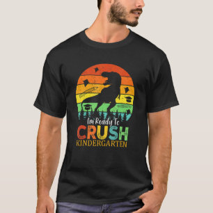Camiseta 1.ᵉʳ Día De Jardín De Niños Estoy Listo Para Aplas