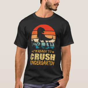 Camiseta 1.ᵉʳ Día De Jardín De Niños Estoy Listo Para Aplas