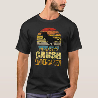 Camiseta 1.ᵉʳ Día De Jardín De Niños Estoy Listo Para Aplas