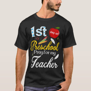 Camiseta 1.ᵉʳ día de preescolar rezando por mi profesor