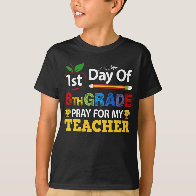 Camiseta 1.ᵉʳ Día De Rezo De 6º Grado Para Mi Profesor  (Anverso)
