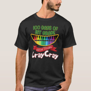Camiseta 1.ᵉʳ Grado 100 Días De Primer Grado Me Hizo Sentir