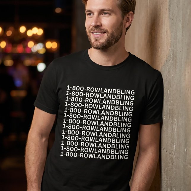 camiseta 1 800 rowlandbling (Subido por el creador)