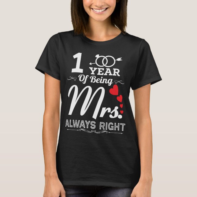 Camiseta 1 Años De Ser La Señora Primera Boda Aniversario (Anverso)