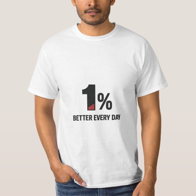 Camiseta 1% Better Every Day – Minimal  (Anverso)