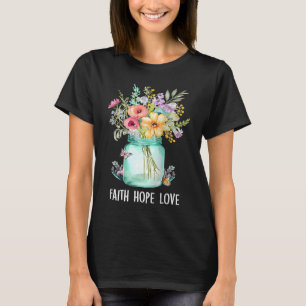 Camiseta 1 Corinthians 1313 Faith Hope Love Christian Appa