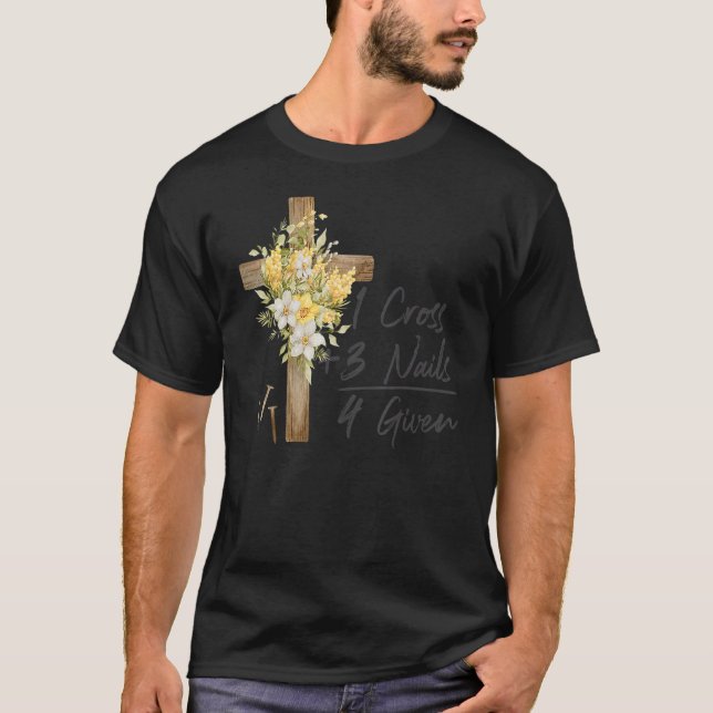 Camiseta 1 cruz 3 clavos cristianos perdonados Feliz Pascua (Anverso)