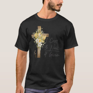 Camiseta 1 cruz 3 clavos perdonados Pascua Cristiana 1