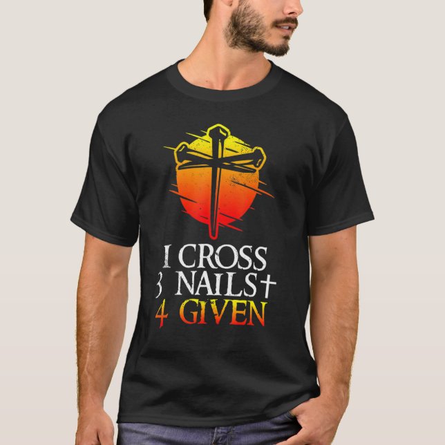 Camiseta 1 Cruz 3 uñas cristiana de fe perdonada (Anverso)