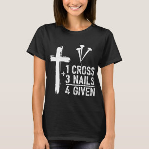 Camiseta 1 Cruz 3 uñas perdonadas Jesús Cristiano Pascua Gi