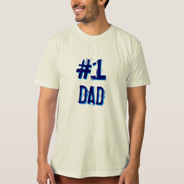 Camiseta #1 Dad T-Shirt (Anverso)