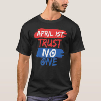 Camiseta 1 de abril Chiste de chistes Día de los Inocentes
