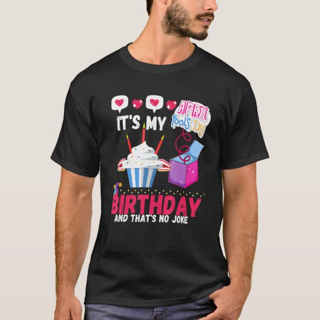 Camiseta 1 de abril Día de los Inocentes en Guay Cumpleaños (Anverso)