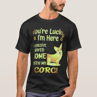 Camiseta 1 Eres un Corgi Afortunado