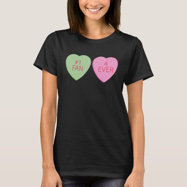 Camiseta 1 Fan 4 Ever Happy Valentines Day Conversation Hea (Anverso)