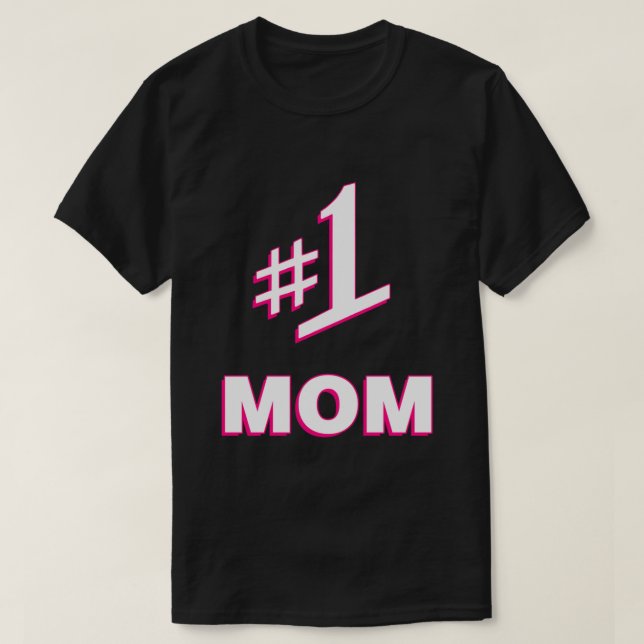 Camiseta 1 Mamá número uno (Diseño del anverso)
