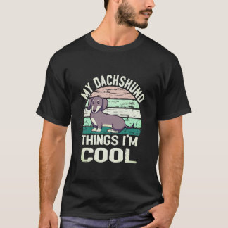 Camiseta 1 Mi cosa de dachshund estoy genial - Vintage