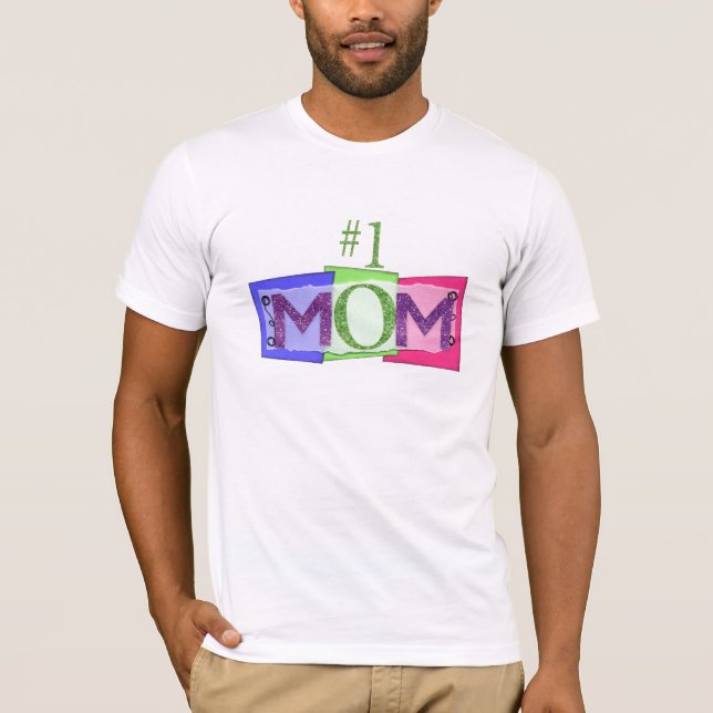 CAMISETA #1 MOM T-SHIRT (Anverso)