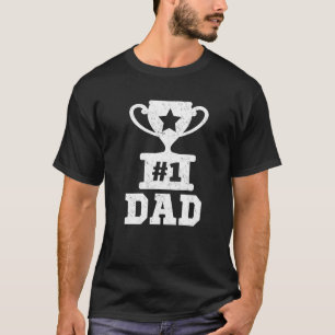 Camiseta 1 Papa número uno Trofeo papá papá padre padre pad