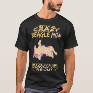 Camiseta 1 Soy La Mamá Loca De Beagle Beagle
