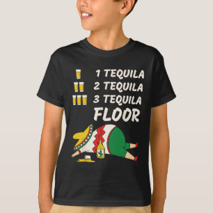 Camiseta 1 Tequila 2 Tequila 3 Tequila Floor - Funny Fiesta
