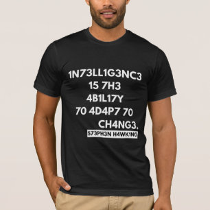 CAMISETA 1N73LL1G3NC13 35 L4 C4P4C1D4D D3 4D4P74RS3 4L C4MB