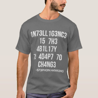 Camiseta 1nt3l1g3nc14 35 l4 h4b1l1d4d d3 4d4pt4r53 4l c4mb1