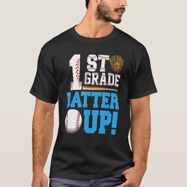 Camiseta 1st Grade Back To School 1st Grade Batter Up Baseb (Anverso)