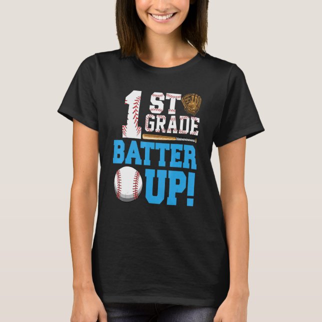 Camiseta 1st Grade Back To School 1st Grade Batter Up Baseb (Anverso)